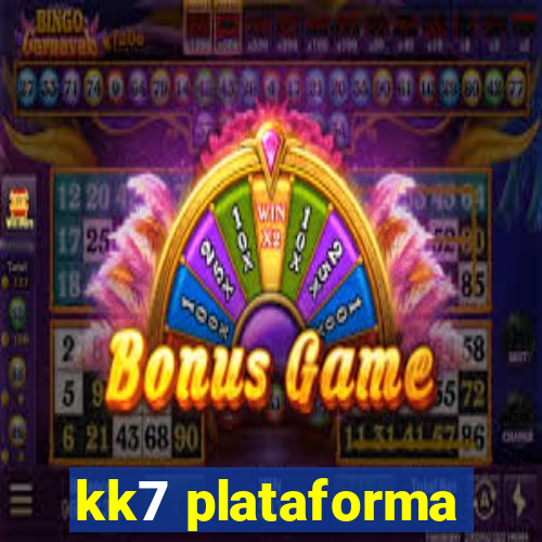 kk7 plataforma